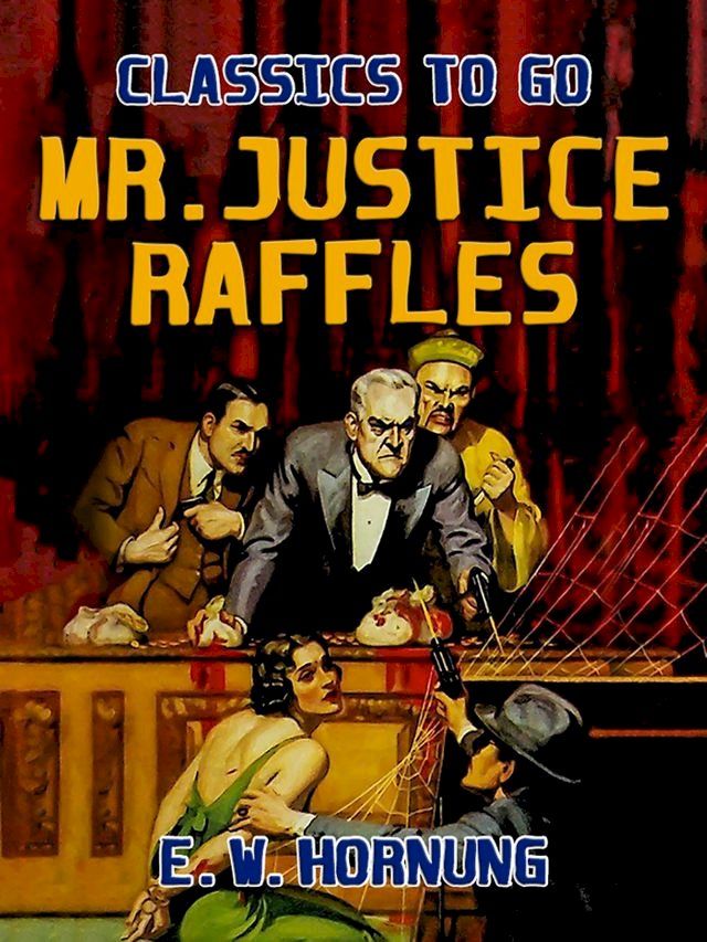  Mr.Justice Raffles(Kobo/電子書)