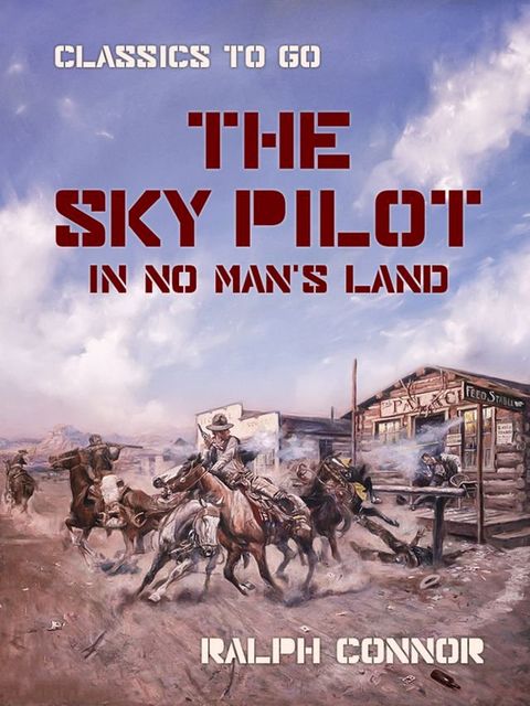 The Sky Pilot in No Man's Land(Kobo/電子書)