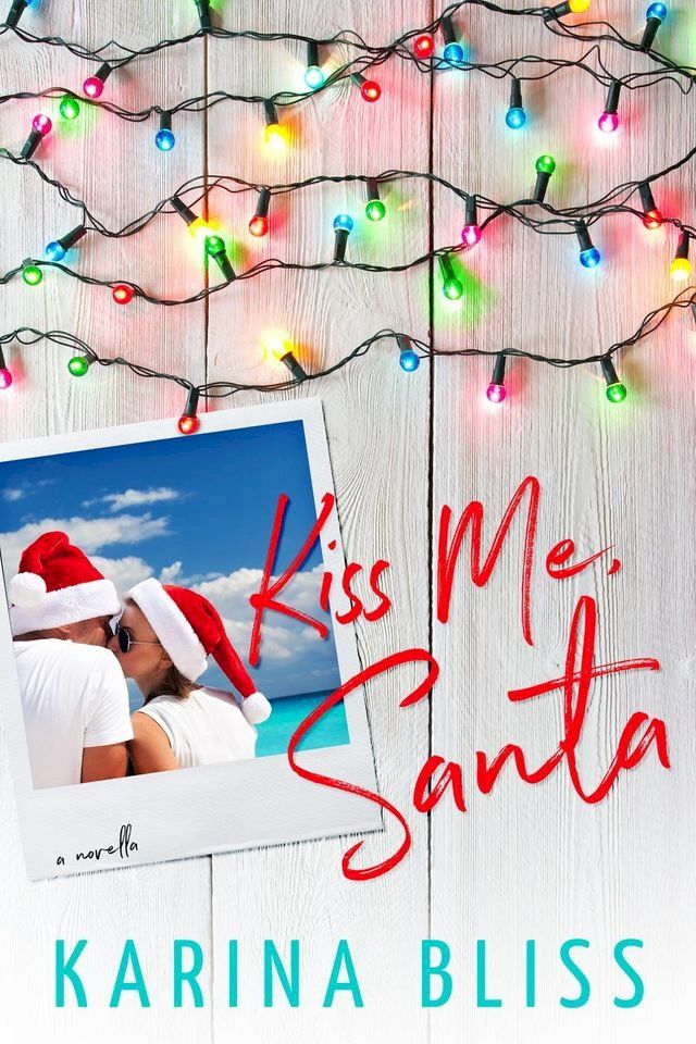  Kiss Me, Santa(Kobo/電子書)