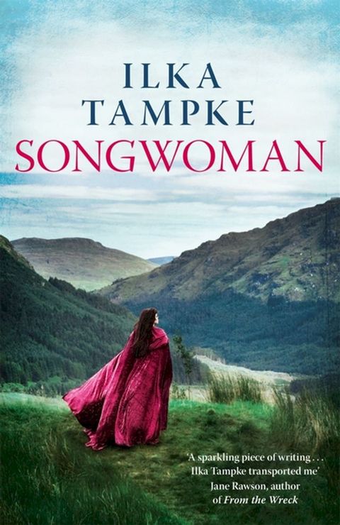 Songwoman: a stunning historical novel from the acclaimed author of 'Skin'(Kobo/電子書)