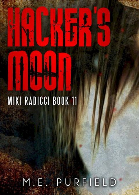 Hacker's Moon(Kobo/電子書)