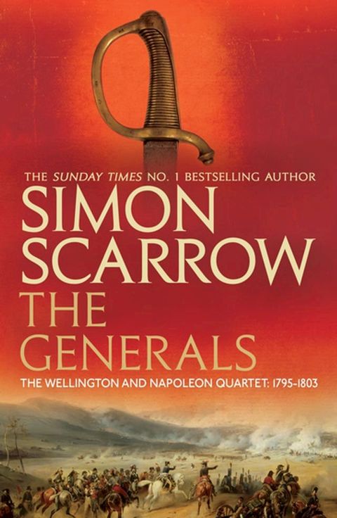 The Generals (Wellington and Napoleon 2)(Kobo/電子書)