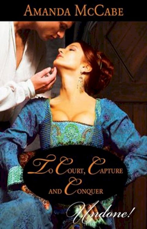 To Court, Capture and Conquer(Kobo/電子書)