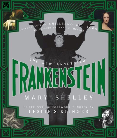 The New Annotated Frankenstein (The Annotated Books)(Kobo/電子書)