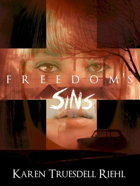 Freedom's Sins(Kobo/電子書)