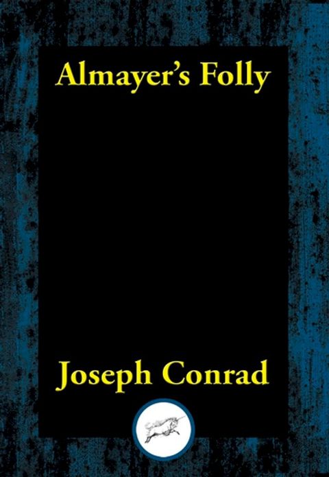 Almayer’s Folly(Kobo/電子書)