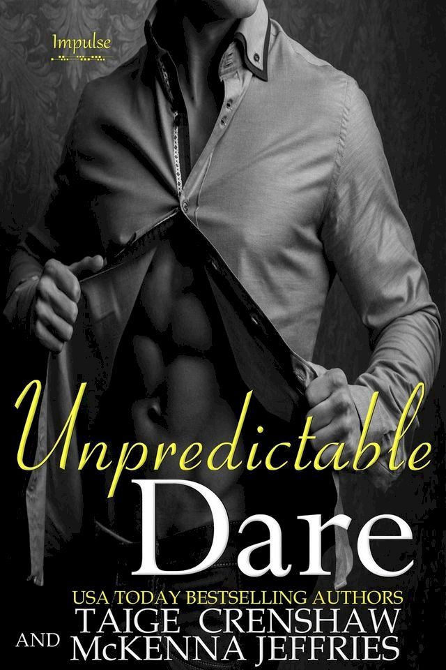  Unpredictable Dare(Kobo/電子書)