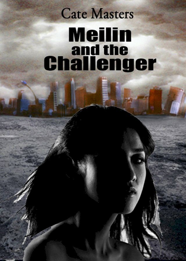  Meilin and the Challenger(Kobo/電子書)