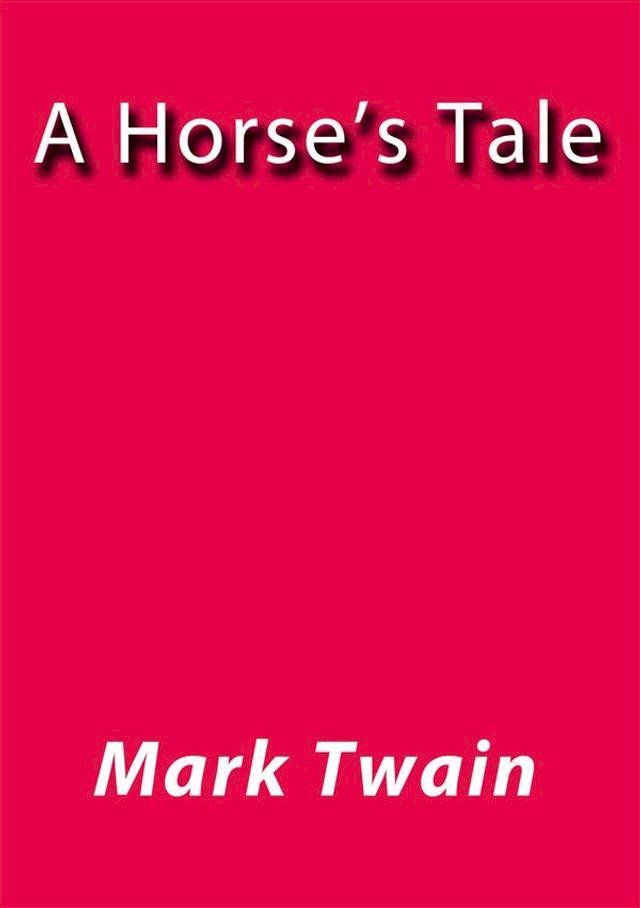  A horse's tale(Kobo/電子書)