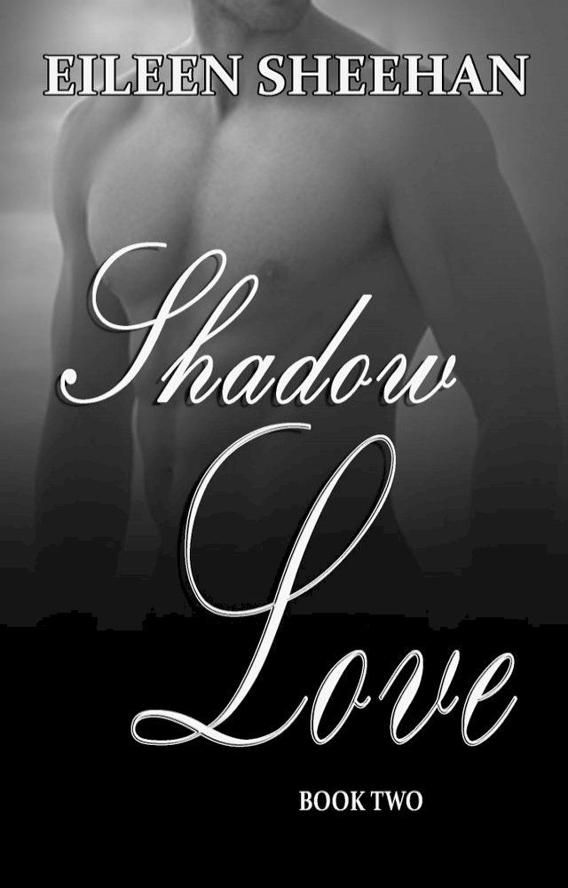  Shadow Love, Book 2(Kobo/電子書)