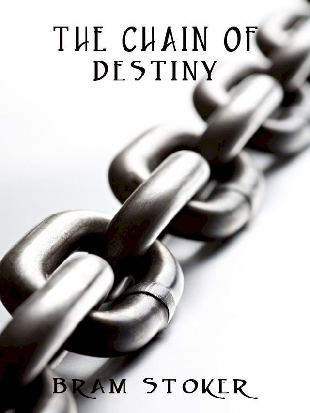  THE CHAIN OF DESTINY(Kobo/電子書)