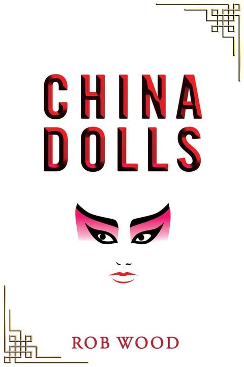 China Dolls(Kobo/電子書)