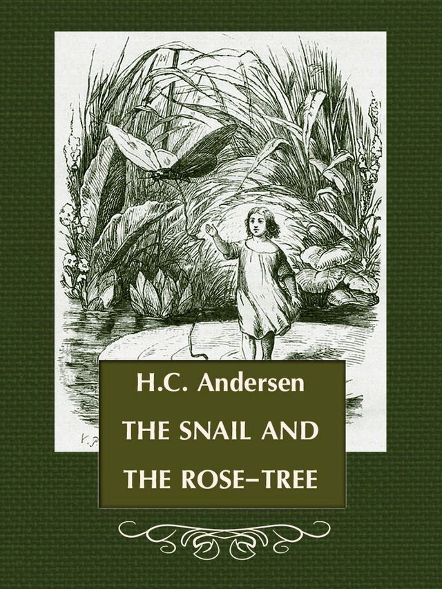  THE SNAIL AND THE ROSE-TREE(Kobo/電子書)