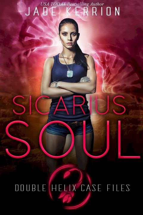 Sicarius Soul(Kobo/電子書)