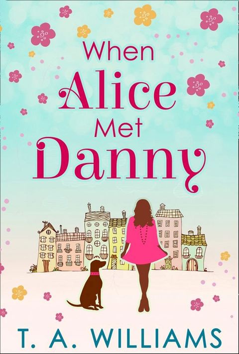 When Alice Met Danny(Kobo/電子書)