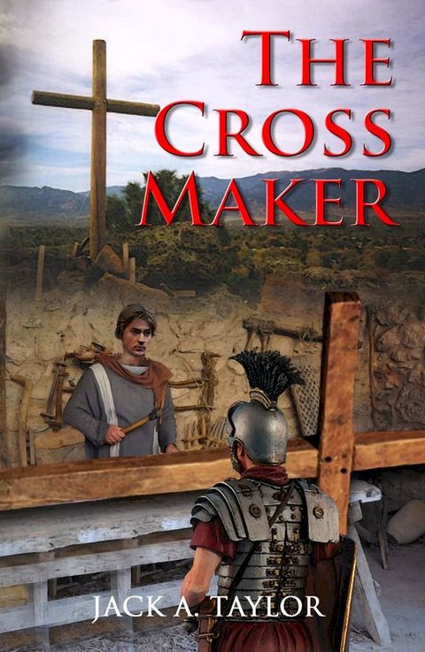 The Cross Maker(Kobo/電子書)