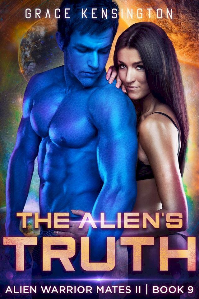  The Alien's Truth(Kobo/電子書)