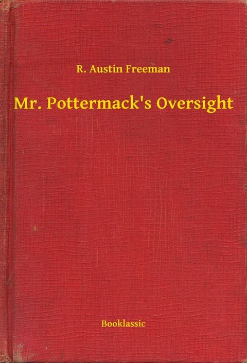 Mr. Pottermack's Oversight(Kobo/電子書)