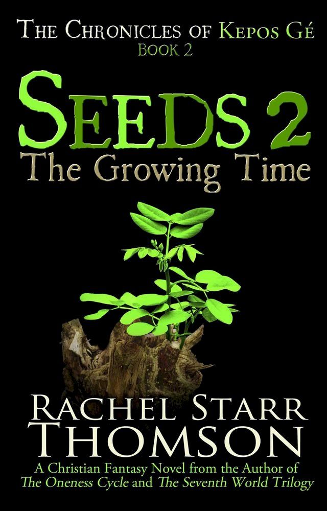  Seeds 2: The Growing Time(Kobo/電子書)