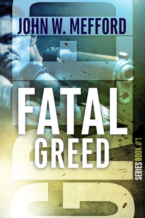 FATAL GREED(Kobo/電子書)