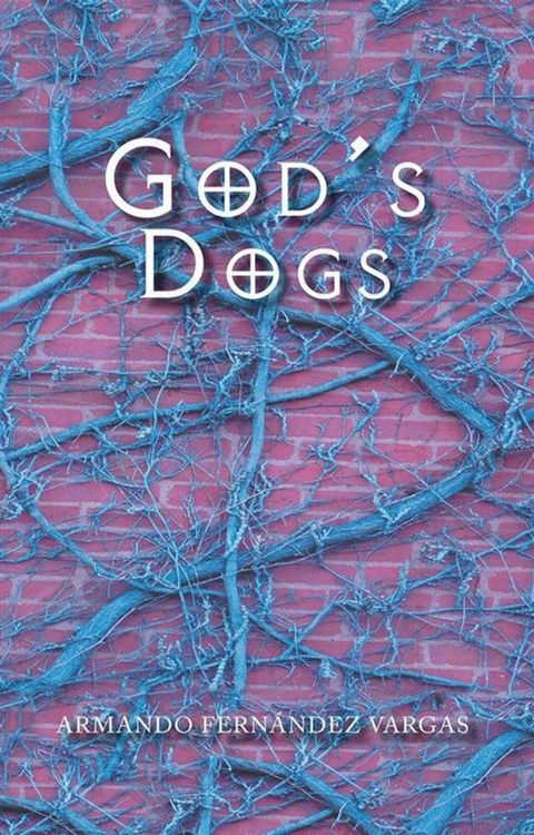 God’S Dogs(Kobo/電子書)