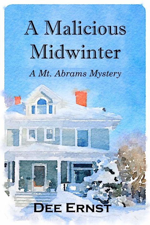 A Malicious Midwinter(Kobo/電子書)