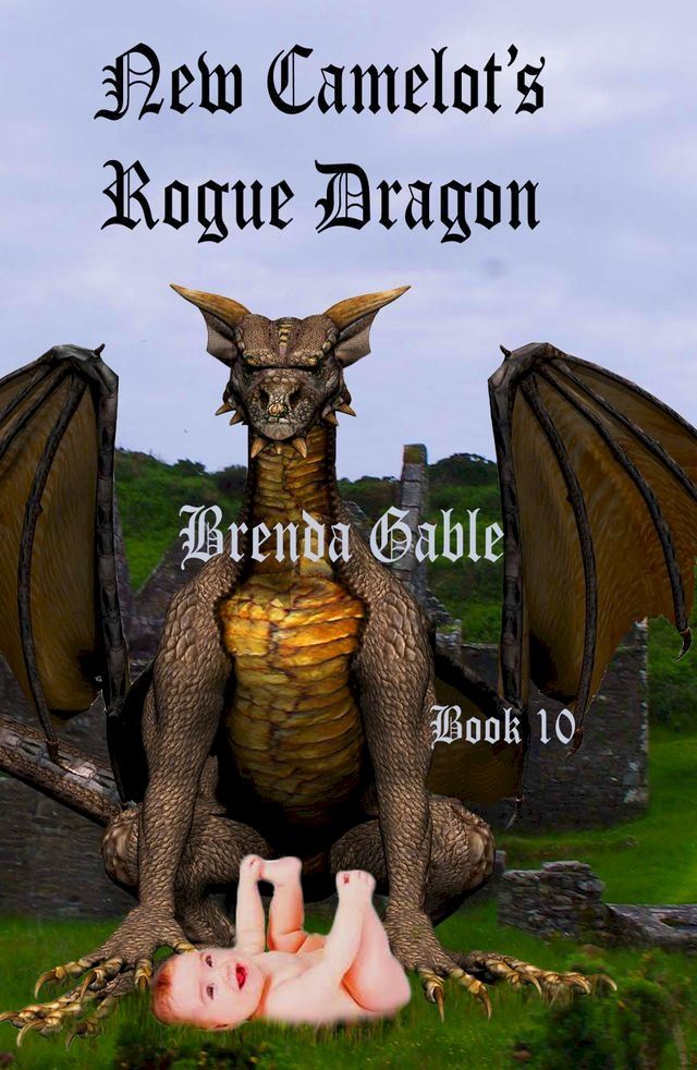  New Camelot's Rogue Dragon(Kobo/電子書)