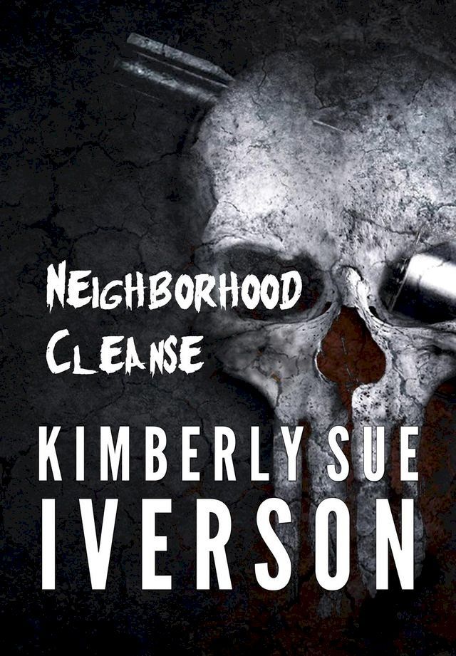  Neighborhood Cleanse(Kobo/電子書)