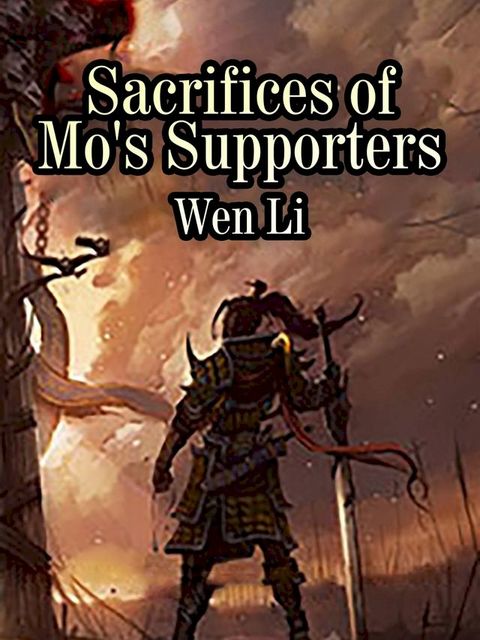 Sacrifices of Mo's Supporters(Kobo/電子書)