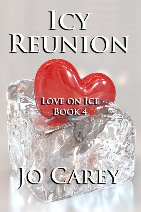 Icy Reunion(Kobo/電子書)