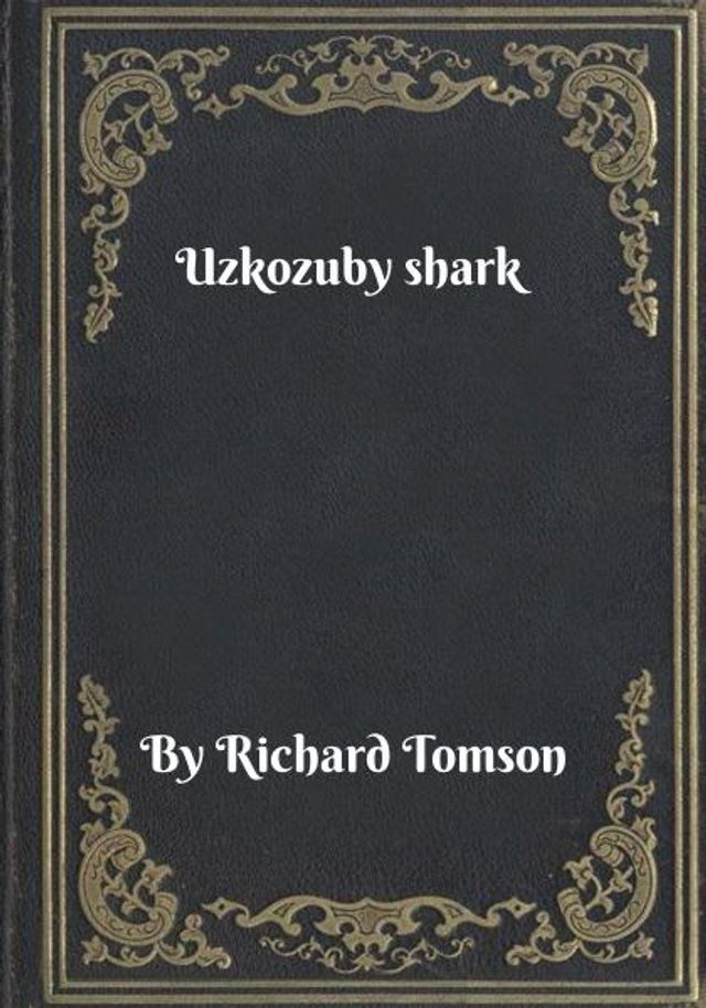  Uzkozuby shark(Kobo/電子書)