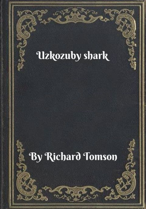 Uzkozuby shark(Kobo/電子書)