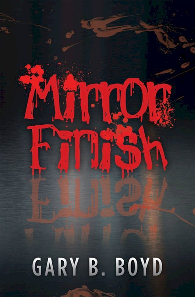  Mirror Finish(Kobo/電子書)