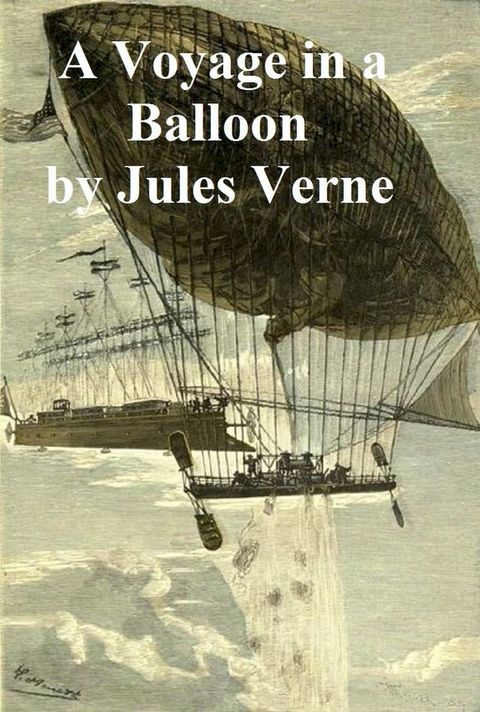 A Voyage in a Balloon (short story)(Kobo/電子書)