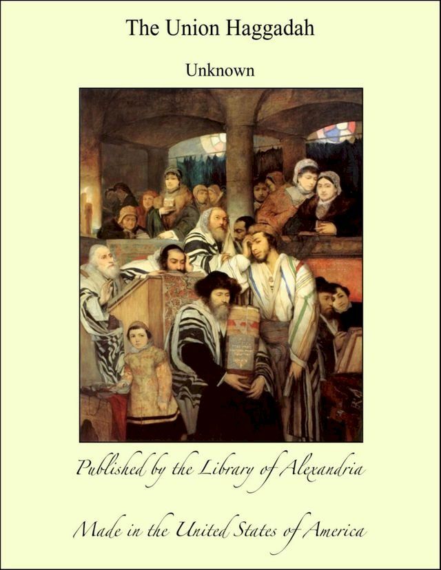  The Union Haggadah(Kobo/電子書)