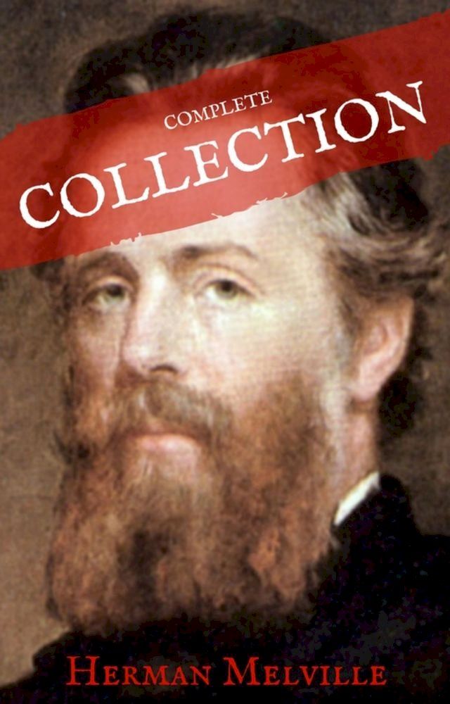  Herman Melville: The Complete works (House of Classics)(Kobo/電子書)