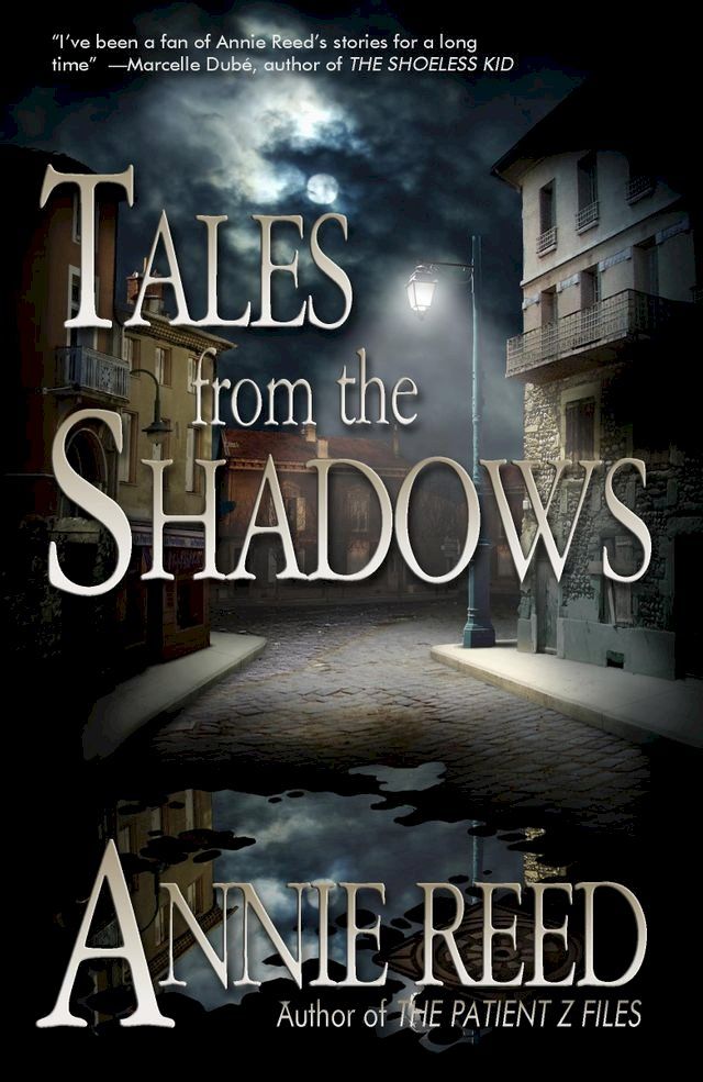  Tales From The Shadows(Kobo/電子書)