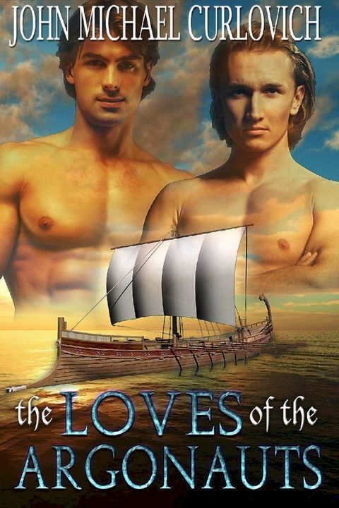 The Loves of the Argonauts(Kobo/電子書)