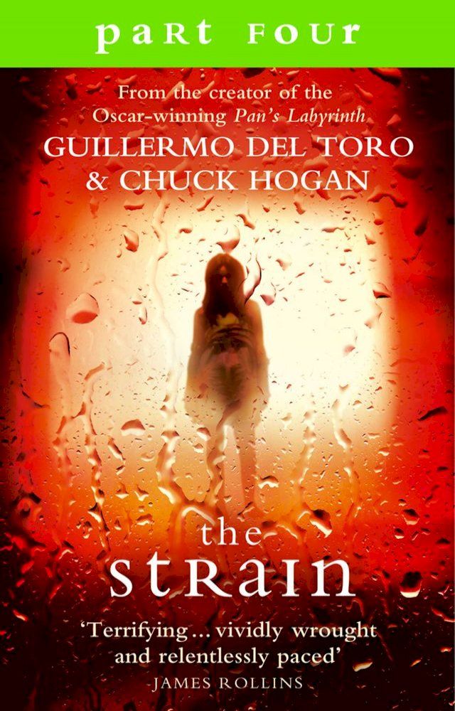  The Strain: Part 4, Sections 14 to 17 inclusive(Kobo/電子書)