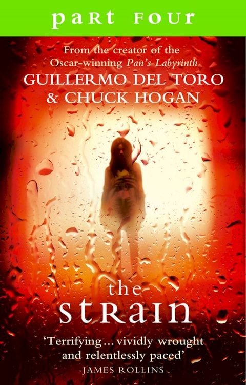 The Strain: Part 4, Sections 14 to 17 inclusive(Kobo/電子書)