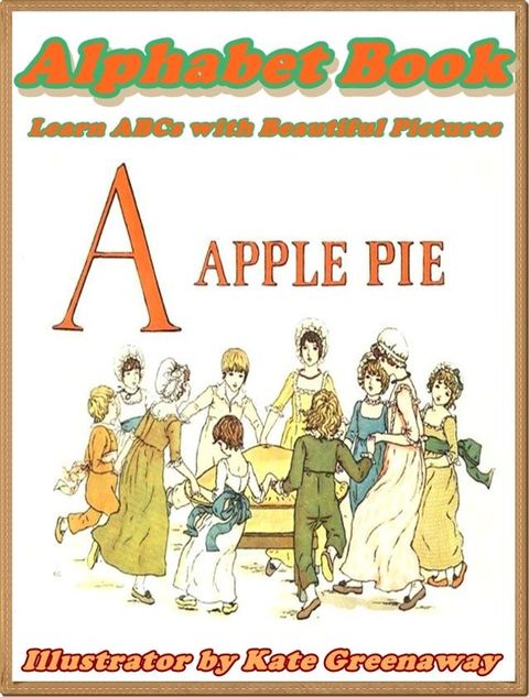 A APPLE PIE: Alphabet books for children(Kobo/電子書)