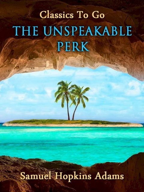 The Unspeakable Perk(Kobo/電子書)