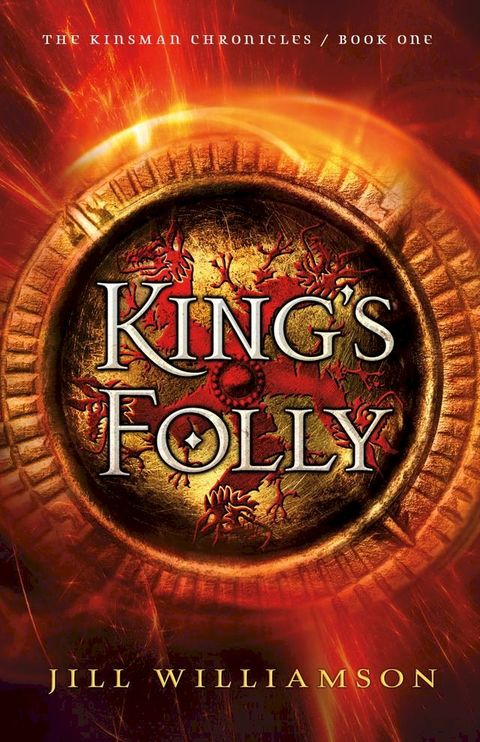 King's Folly (The Kinsman Chronicles Book #1)(Kobo/電子書)