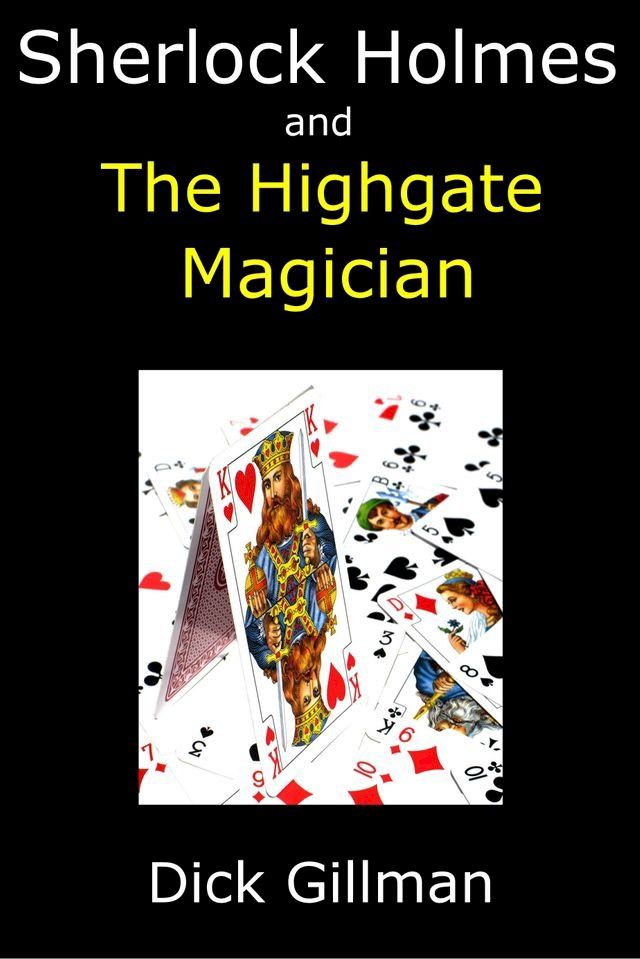  Sherlock Holmes and The Highgate Magician(Kobo/電子書)