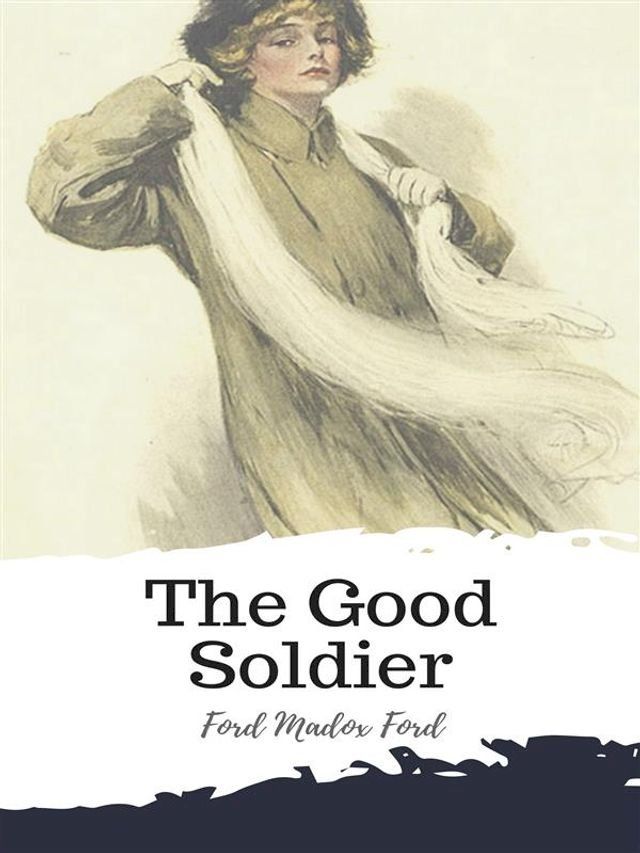  The Good Soldier(Kobo/電子書)