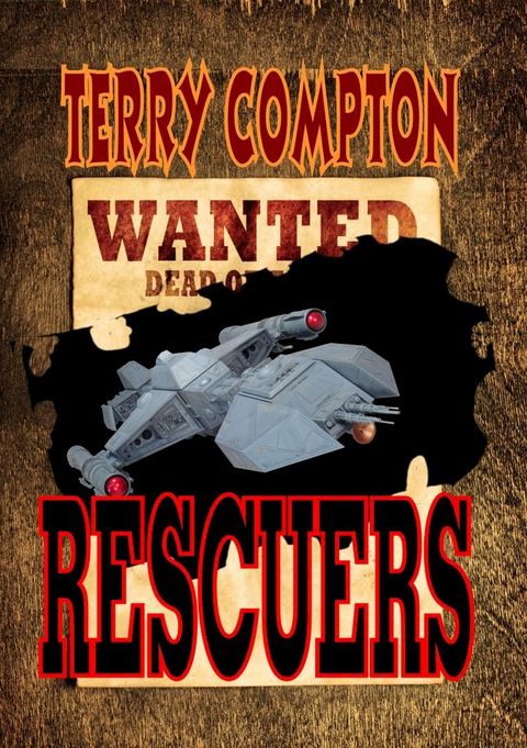 Wanted Rescuers(Kobo/電子書)