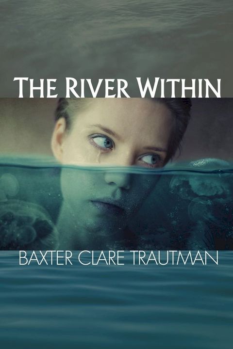 The River Within(Kobo/電子書)