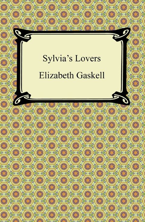 Sylvia's Lovers(Kobo/電子書)