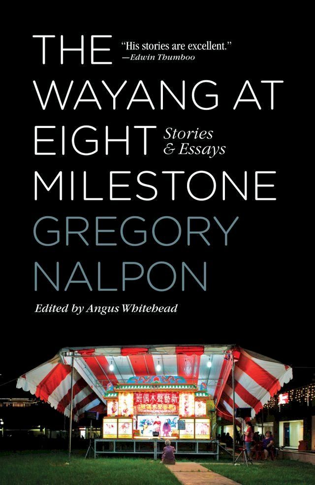  The Wayang at Eight Milestone(Kobo/電子書)