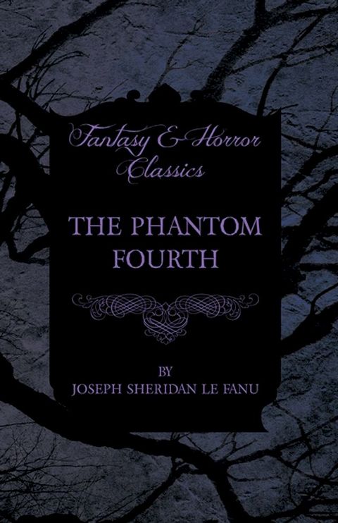 The Phantom Fourth(Kobo/電子書)